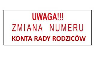 Uwaga!!! Zmiana numeru konta Rady Rodziców