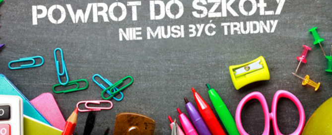 Plakat - Powrót do szkoły nie musi być trudny
